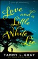 Love and a Little White Lie (State of Grace) - eBook
