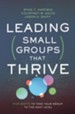 Leading Small Groups That Thrive: Five Shifts to Take Your Group to the Next Level - eBook