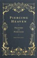 Piercing Heaven: Prayers of the Puritans - eBook