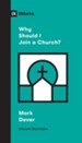 Why Should I Join a Church? - eBook