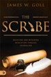 The Scribe: Receiving and Retaining Revelation through Journaling - eBook