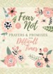 Fear Not: Prayers & Promises for Difficult Times, eBook