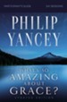 What's So Amazing About Grace? Study Guide Revised - eBook
