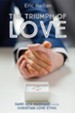 The Triumph of Love: Same-Sex Marriage and the Christian Love Ethic - eBook