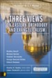 Three Views on Eastern Orthodoxy and Evangelicalism - eBook