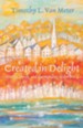 Created in Delight: Youth, Church, and the Mending of the World - eBook