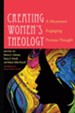 Creating Women's Theology: A Movement Engaging Process Thought - eBook