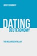 Dating Deuteronomy: The Wellhausen Fallacy - eBook
