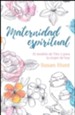 Maternidad Espiritual  (Spiritual Mothering)