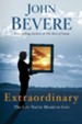 Extraordinary: The Life You're Meant to Live - eBook