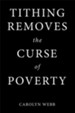 Tithing Removes the Curse of Poverty - eBook