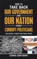 How to Take Back Our Government and Our Nation from Corrupt Politicians: Politicians' Fitness for Public Office - eBook