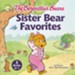 The Berenstain Bears Sister Bear Favorites: 3 Books in 1 - eBook