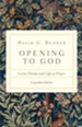 Opening to God: Lectio Divina and Life as Prayer - eBook