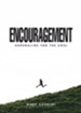 Encouragement: Adrenaline for the Soul - eBook