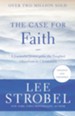 The Case for Faith: A Journalist Investigates the Toughest Objections to Christianity - eBook