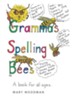 Gramma's Spelling Bees - eBook
