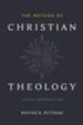 The Method of Christian Theology: A Basic Introduction - eBook