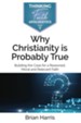 Why Christianity is Probably True - eBook