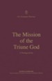 The Mission of the Triune God: A Theology of Acts - eBook