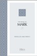 The Book of Mark (2020 Edition): Miracles and Mercy - eBook