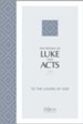 The Books of Luke and Acts (2020 Edition): To the Lovers of God - eBook