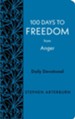 100 Days to Freedom from Anger: Daily Devotional - eBook