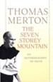 The Seven Storey Mountain - eBook