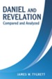 Daniel and Revelation: Compared and Analyzed - eBook