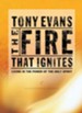The Fire That Ignites: Living in the Power of the Holy Spirit - eBook