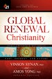 Global Renewal Christianity: Asia and Oceania Spirit-Empowered Movements: Past, Present, and Future - eBook