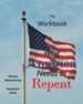 The Workbook: Why America Needs to Repent - eBook