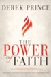 The Power of Faith: Entering into the Fullness of God's Possibilities