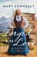 Forged in Love (Wyoming Sunrise Book #1) - eBook