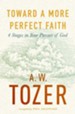 Toward a More Perfect Faith: 4 Stages in Your Pursuit of God - eBook