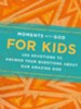Moments with God for Kids: 100 Devotions to Answer Your Questions about Our Amazing God - eBook