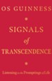 Signals of Transcendence: Listening to the Promptings of Life - eBook