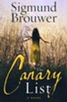 The Canary List: A Novel - eBook