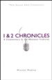 1 & 2 Chronicles: A Commentary in the Wesleyan Tradition (New Beacon Bible Commentary) [NBBC]