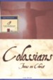 Colossians: Focus on Christ Fisherman Bible Studies
