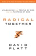 Unleashing a Radical People: Six Truths That Change How Churches Change the World - eBook