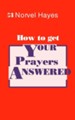 How to Get Your Prayers Answered - eBook