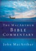 The MacArthur Bible Commentary - eBook