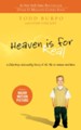 Heaven is for Real: A Little Boy's Astounding Story of His Trip to Heaven and Back - eBook