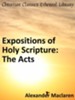 Expositions of Holy Scripture: The Acts - eBook
