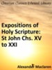 Expositions of Holy Scripture: St John Chs. XV to XXI - eBook