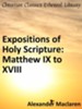 Expositions of Holy Scripture: Matthew IX to XVIII - eBook