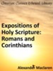 Expositions of Holy Scripture: Romans and Corinthians - eBook
