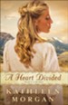 Heart Divided, A: A Novel - eBook