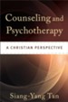 Counseling and Psychotherapy: A Christian Perspective - eBook